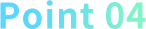 Point 04